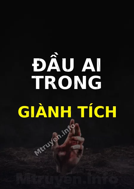Đầu Ai Trong Giành Tích