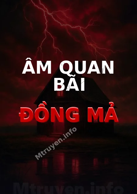 Âm Quan Bãi Đồng Mả