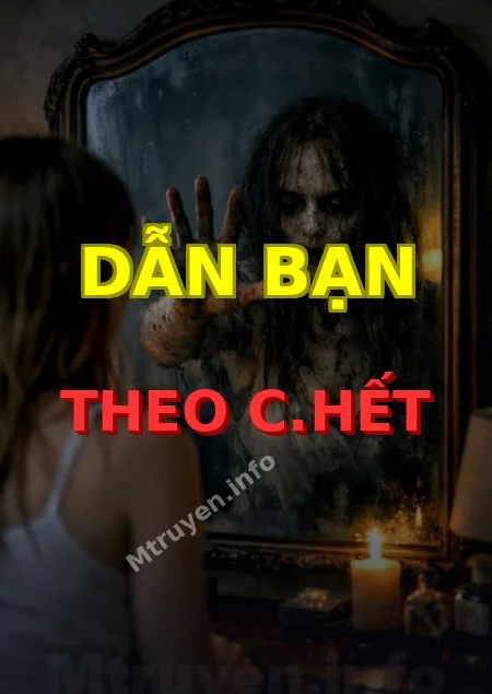 Dẫn Bạn Theo C.hết