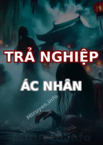 Trả Nghiệp Ác Nhân