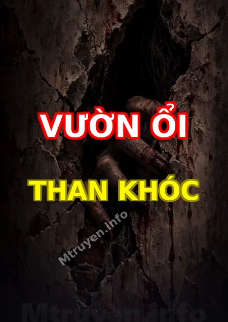Vườn Ổi Than Khóc