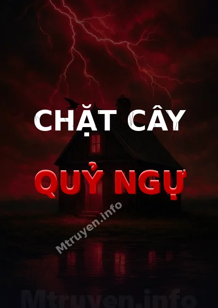 Chặt Cây Quỷ Ngự
