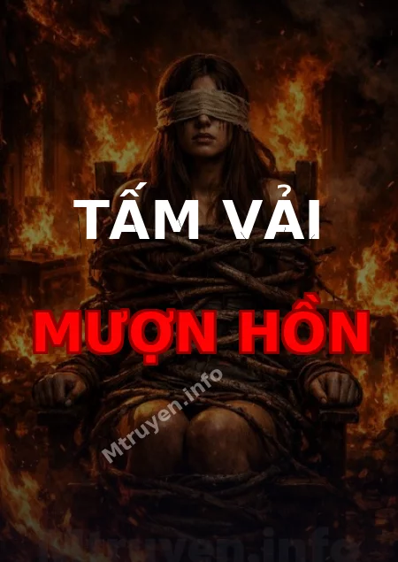 Tấm Vải Mượn Hồn