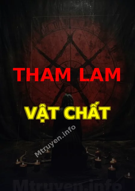 Tham Lam Vật Chất