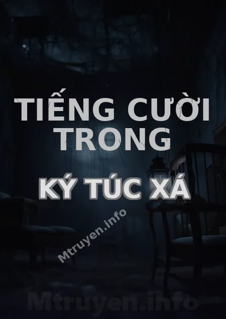 Tiếng Cười Trong Ký Túc Xá
