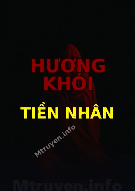 Hương Khói Tiền Nhân
