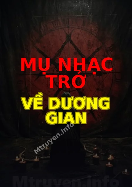 Mụ Nhạc Trở Về Dương Gian