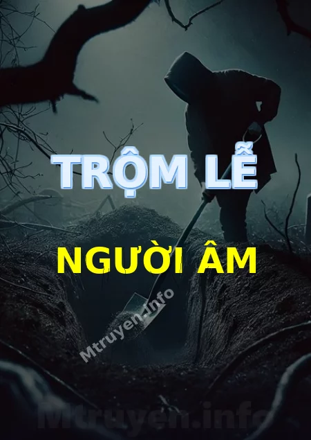 Trộm Lễ Người Âm