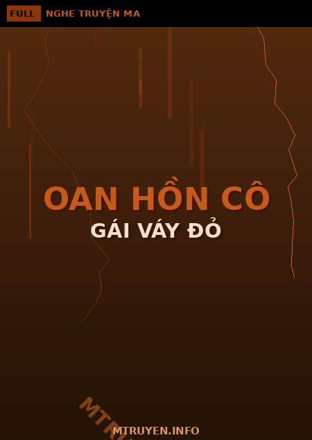 Oan Hồn Cô Gái Váy Đỏ